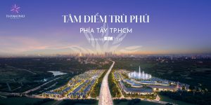Thanh Phú Centre Point: Hình thành tâm điểm giao thương và giải trí tại phía Tây TP.HCM
